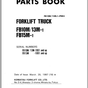 Komatsu FB10M-1 FB13M-1 FB15M-1 Parts Book FB10M-15M.1-PNE3