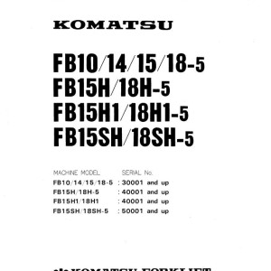 Komatsu FB15H-5 Shop Manual FB10-18.5-BE3