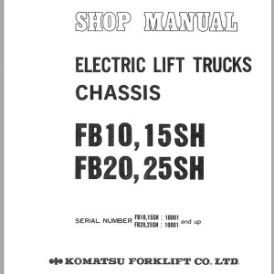 Komatsu FB20SH-1 Shop Manual FB10-25SH-C-BE1