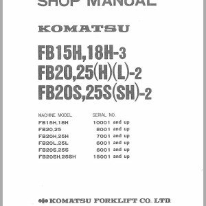 Komatsu FB25-2 Shop Manual FB15H-25SH.2-BE1