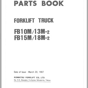 Komatsu FB10M-2 FB13M-2 FB15M-2 FB18M-2 Part Book FB10M_18M-2-PNE1