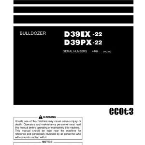 Komatsu D39EX-22 D39PX-22 Operation and Maintenance Manual PEN02123-00