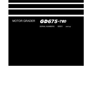 Komatsu GD675-7E0 65001-UP Shop Manual SEN06962-00
