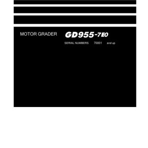 Komatsu GD955-7E0 70001-UP Shop Manual SEN06978-00