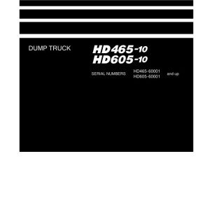 Komatsu HD465-10 HD605-10 60001-UP Field Assembly Manual GEN00270-00