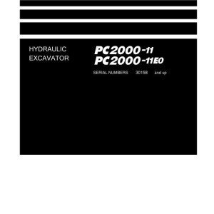 Komatsu PC2000-11 PC2000-11E0 30158-UP Field Assembly Manual GEN00273-00
