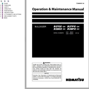 Komatsu D37EX-24 D37PX-24 D39EX-24 D39PX-24 Operation & Maintenance Manual TEN00987-04