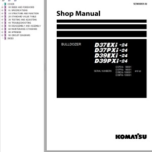 Komatsu D37EXi-24 D37PXi-24 D39EXi-24 D39PXi-24 Shop Manual SEN06869-02
