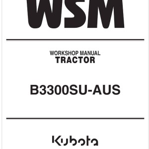 Kubota B3300SU-AUS Workshop Manual