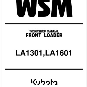 Kubota LA1601 Workshop Manual
