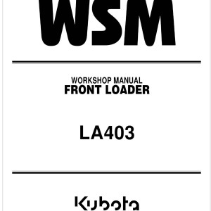 Kubota LA403 Workshop Manual