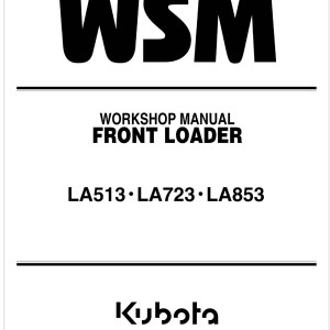 Kubota LA723 Workshop Manual