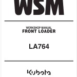 Kubota LA764 Workshop Manual