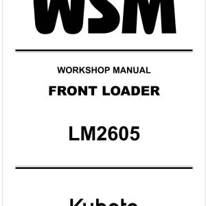 Kubota LM2605 Workshop Manual