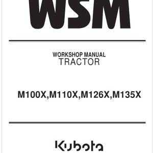 Kubota M100X Workshop Manual