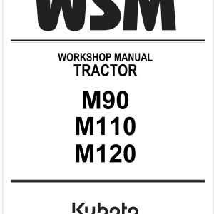 Kubota M110 Workshop Manual
