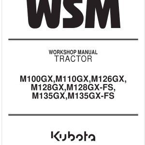 Kubota M128GX Workshop Manual