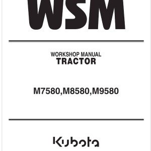 Kubota M7580 Workshop Manual