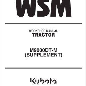 Kubota M9000DT-M SUPPLEMENT Workshop Manual