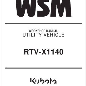 Kubota RTV-X1140 Workshop Manual