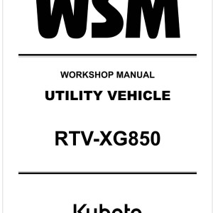 Kubota RTV-XG850 Workshop Manual
