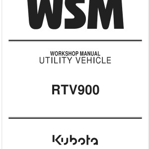 Kubota RTV900 Workshop Manual