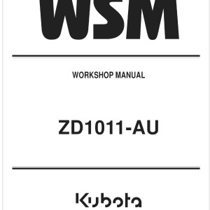 Kubota ZD1011-AU Workshop Manual