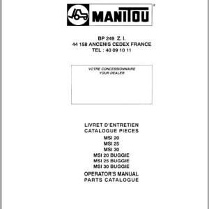 Manitou MSI 20 MSI 25 MSI 30 (BUGGIE) Operator's Manual & Parts Catalog 547009 FR