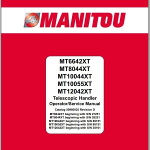 Manitou MT 6642 XT MT 8044 XT MT 1004455 XT MT 12042 XT Operator's & Service Manual 50960025D