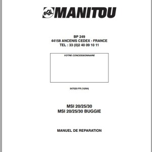 Manitou MSI 20 MSI 25 MSI 30 MSI 20 BUGGIE MSI 25 BUGGIE MSI 30 BUGGIE Repair Manual 547020