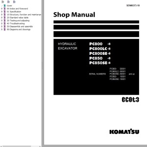 Komatsu PC800-8 PC800LC-8 PC800SE-8 PC850-8 PC850SE-8 Shop Manual SEN00373-18