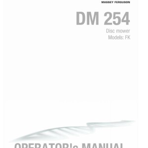 Massey Ferguson DM254FK Operators Manual FEL1719650101