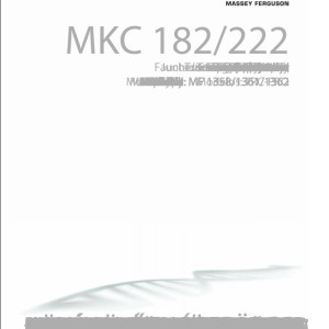 Massey Ferguson MKC182 MKC222 Operators Manual FEL1276920101