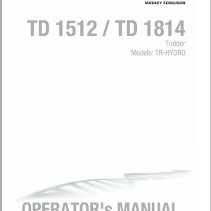 Massey Ferguson TD1512 TD1814 TR-HYDRO Operators Manual FEL1286990101