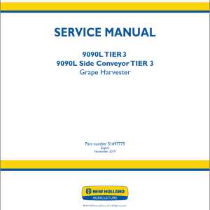New Holland 9090L Side Conveyor Tier 3 Service Manual 51697775