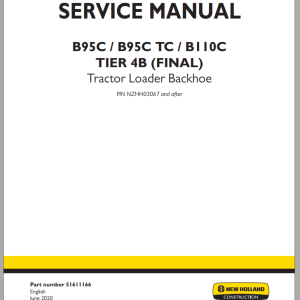 New Holland B110C B95C B95C TC Service Manual 51611166