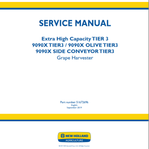 New Holland Extra High Capacity 9090X T3 Service Manual 51672696
