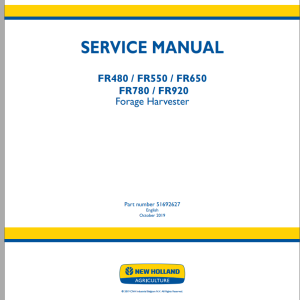 New Holland FR480 FR550 FR650 FR780 FR920 Service Manual 51692627