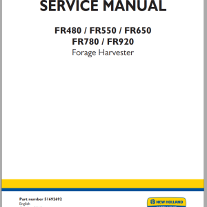 New Holland FR480 FR550 FR650 FR780 FR920 Service Manual 51692692