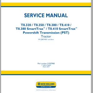 New Holland T8.320 - T8.410 SmartTrax Transmission (PST) Service Manual 51537945