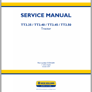 New Holland TT3.35 TT3.40 TT3.45 TT3.50 Service Manual 51541644