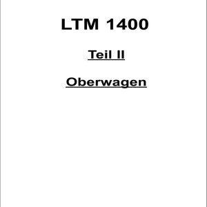 Liebherr LTM 1400 OW Superstructure General Service Manual