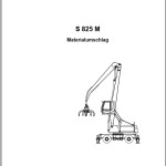 Sennebogen S 825 M 825.0.285 Operating and Maintenance Instructions DE