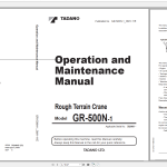 Tadano GR-500N-1 Circuit Diagrams, Parts Catalog, Operation & Mainteance Manual
