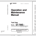 Tadano Truck Crane GT-700E-1 GT-700E-1-90102 Operation & Maintenance Manual