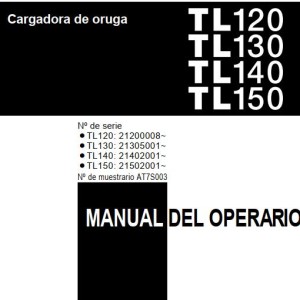 Takeuchi TL120 to TL150 Operators Parts Workshop Manual