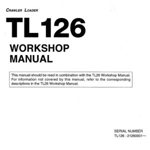 Takeuchi TL126 Operators Parts Workshop Manual