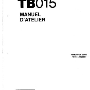 Takeuchi TB015 Parts Workshop Operators Manual