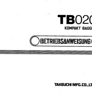 Takeuchi TB020 Parts Workshop Operators Manual