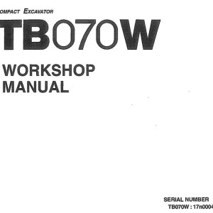 Takeuchi TB070W Workshop Operators Parts Manual